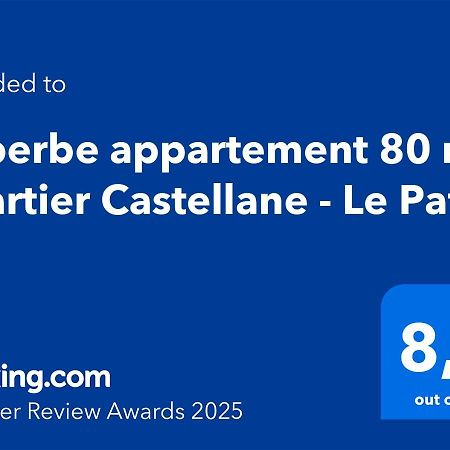 Suberbe Appartement 80 M2 Quartier Castellane - Le Patio - Marseille Bagian luar foto