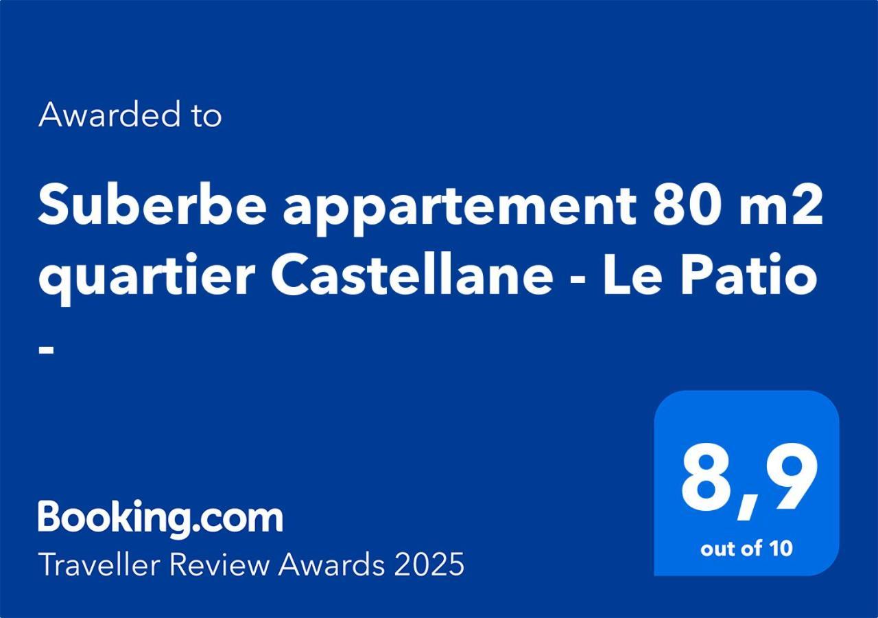 Suberbe Appartement 80 M2 Quartier Castellane - Le Patio - Marseille Bagian luar foto